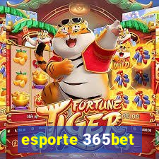 esporte 365bet